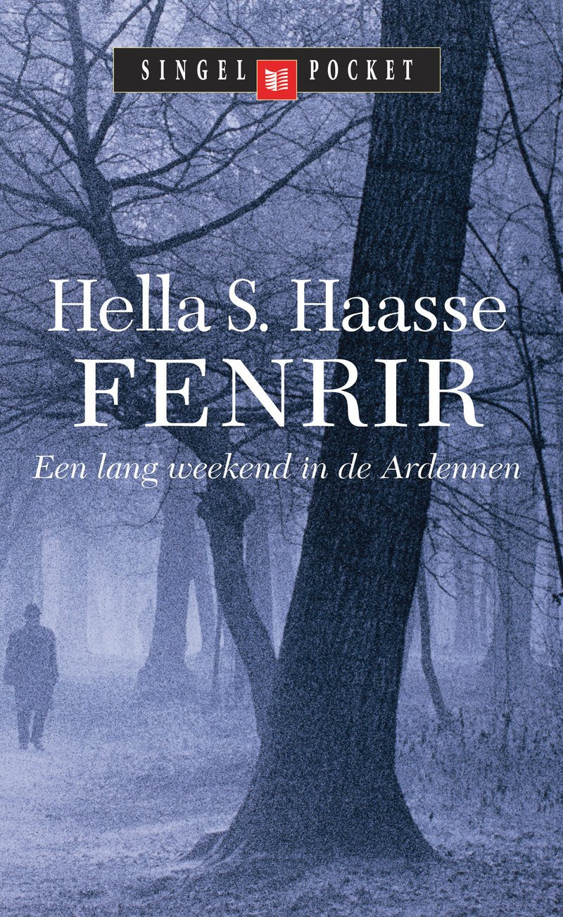 Fenrir: een lang weekend in de Ardennen Contemporary literature