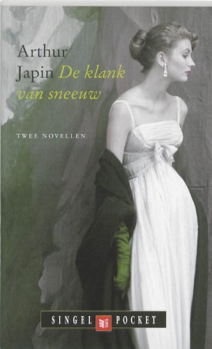 De klank van sneeuw: twee novellen book