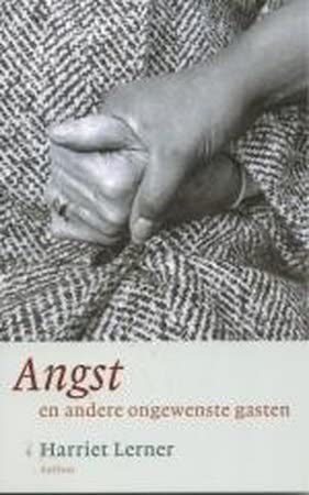 Angst en andere ongewenste gasten: omgaan met de emoties die ons leven vergallen, waarddor we niet genoeg van anderen kunne houden Books
