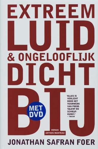 Extreem luid & ongelooflijk dichtbij Contemporary literature