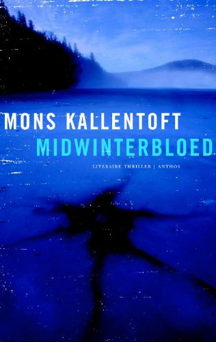 Midwinterbloed (Malin Fors, 1) Contemporary literature
