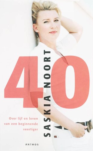 40: Over lijf en leven van een beginnende veertiger Social Sciences