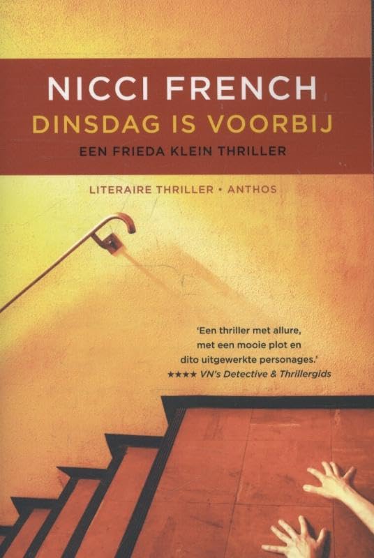 Dinsdag is voorbij: een Frieda Klein thriller book