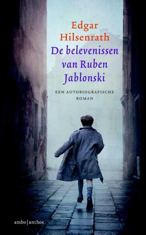 De belevenissen van Ruben Jablonski: een autobiografische roman book