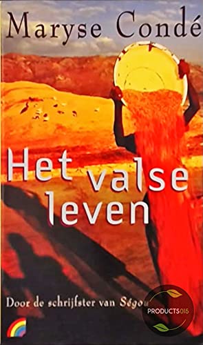 Het valse leven (Rainbow pocketboeken, 301) Contemporary literature