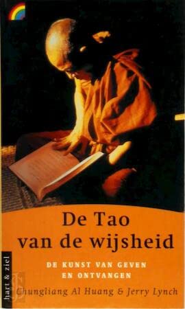 De tao van de wijsheid: de kunst van geven en ontvangen (Rainbow pocketboeken, 310) Contemporary literature
