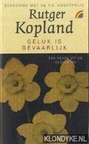 Geluk is gevaarlijk (Rainbow pocketboeken, Band 416) Books