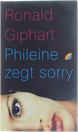 Phileine zegt sorry: roman (Rainbow pocketboeken, 570) Contemporary literature