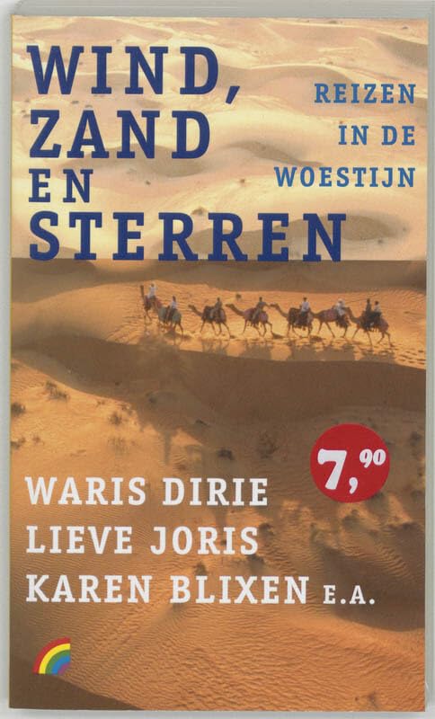 Wind, zand en sterren / druk 1: reizen in de woestijn book