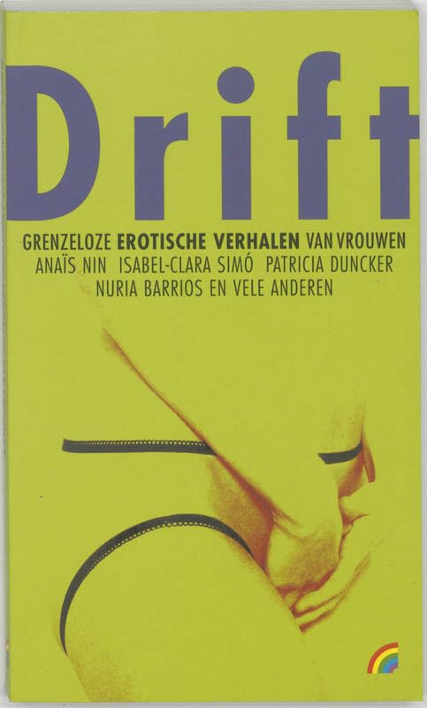 Drift: grenzeloze erotische verhalen van vrouwen book