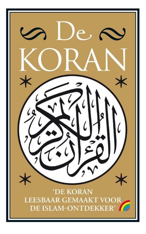 De Koran: uit het Arabisch vertaald door J.H. Kramers ; bewerkt door Asad Jaber en Johannes J.G. Jansen Religion & Esotericism