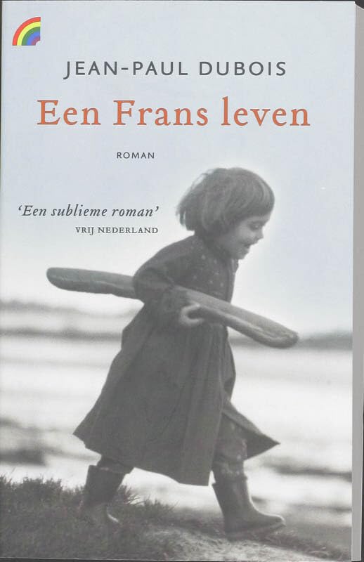 Een Frans leven (Rainbow pocketboeken, 899) Contemporary literature