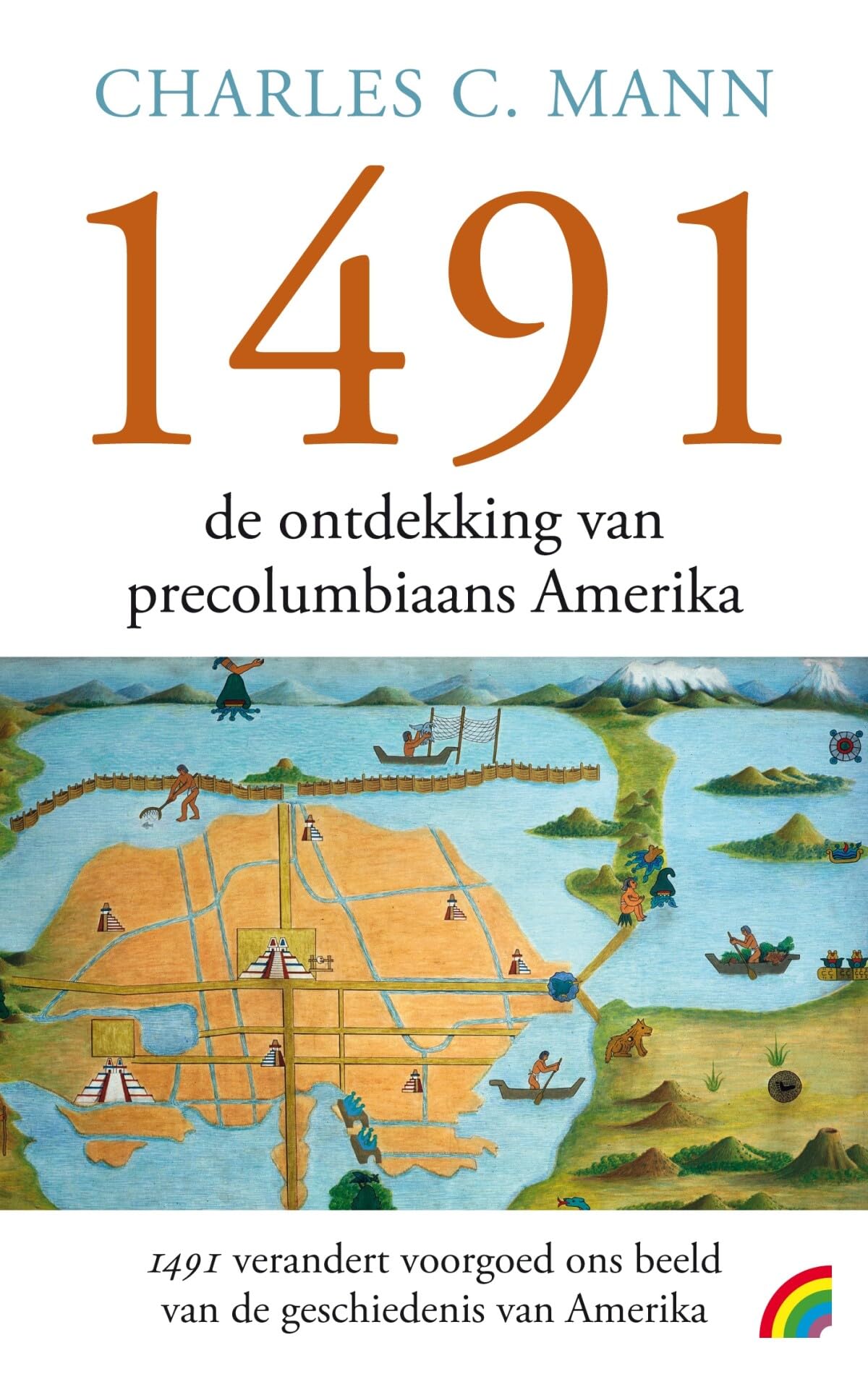 1491: de ontdekking van precolumbiaans Amerika book