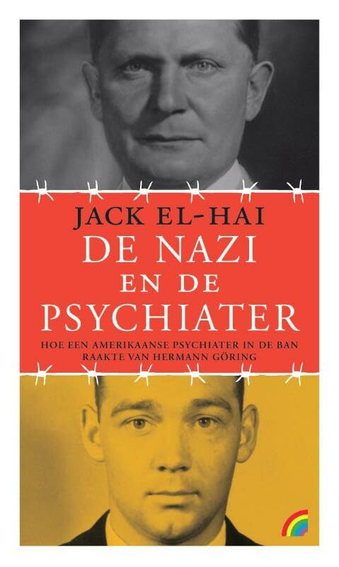 De nazi en de psychiater: hoe een Amerikaanse psychiater in de ban raakte van Hermann Göring Politics & History