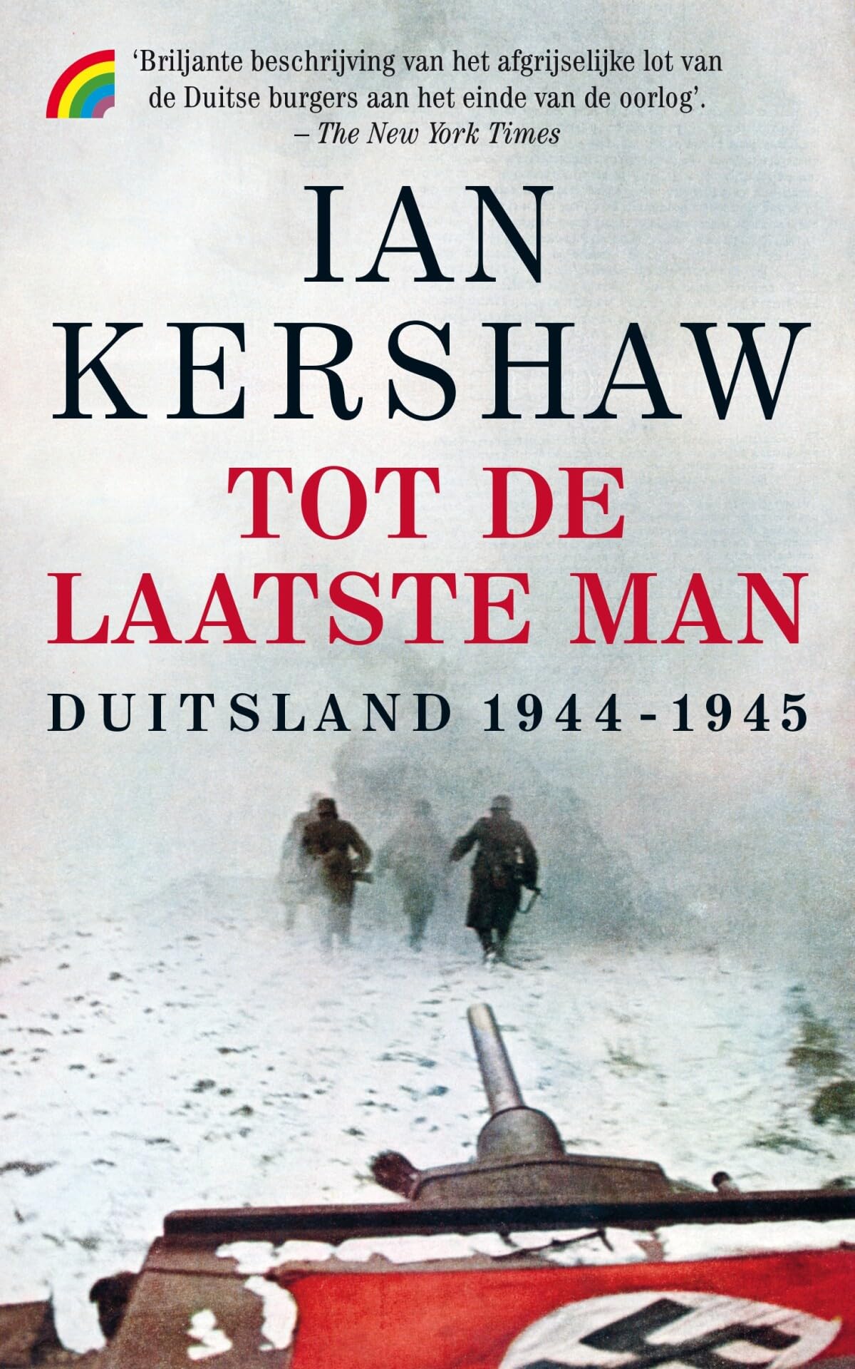 Tot de laatste man: Hitlers Duitsland 1944-1945 Politics & History
