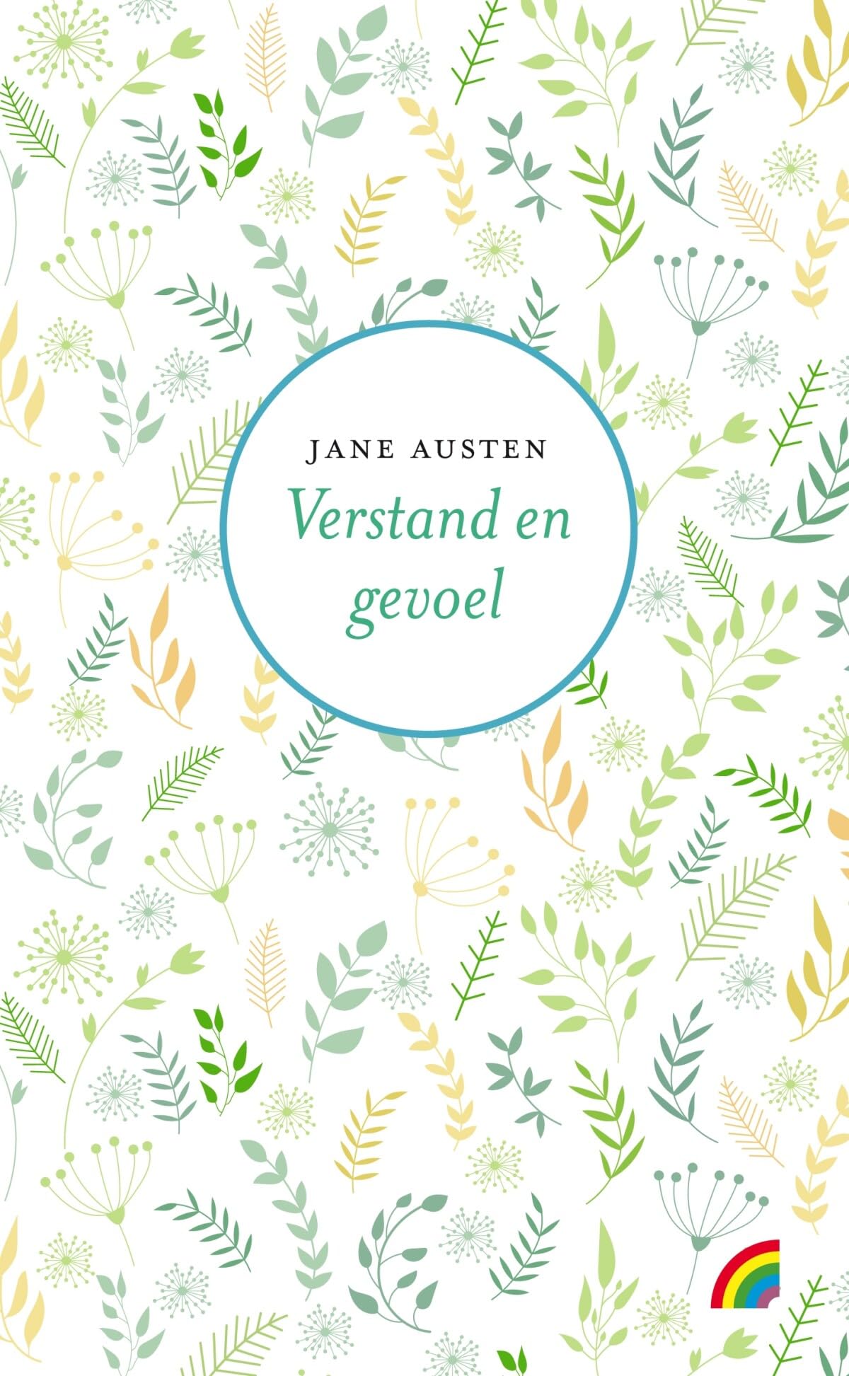 Verstand en gevoel: (hardcover) Classics