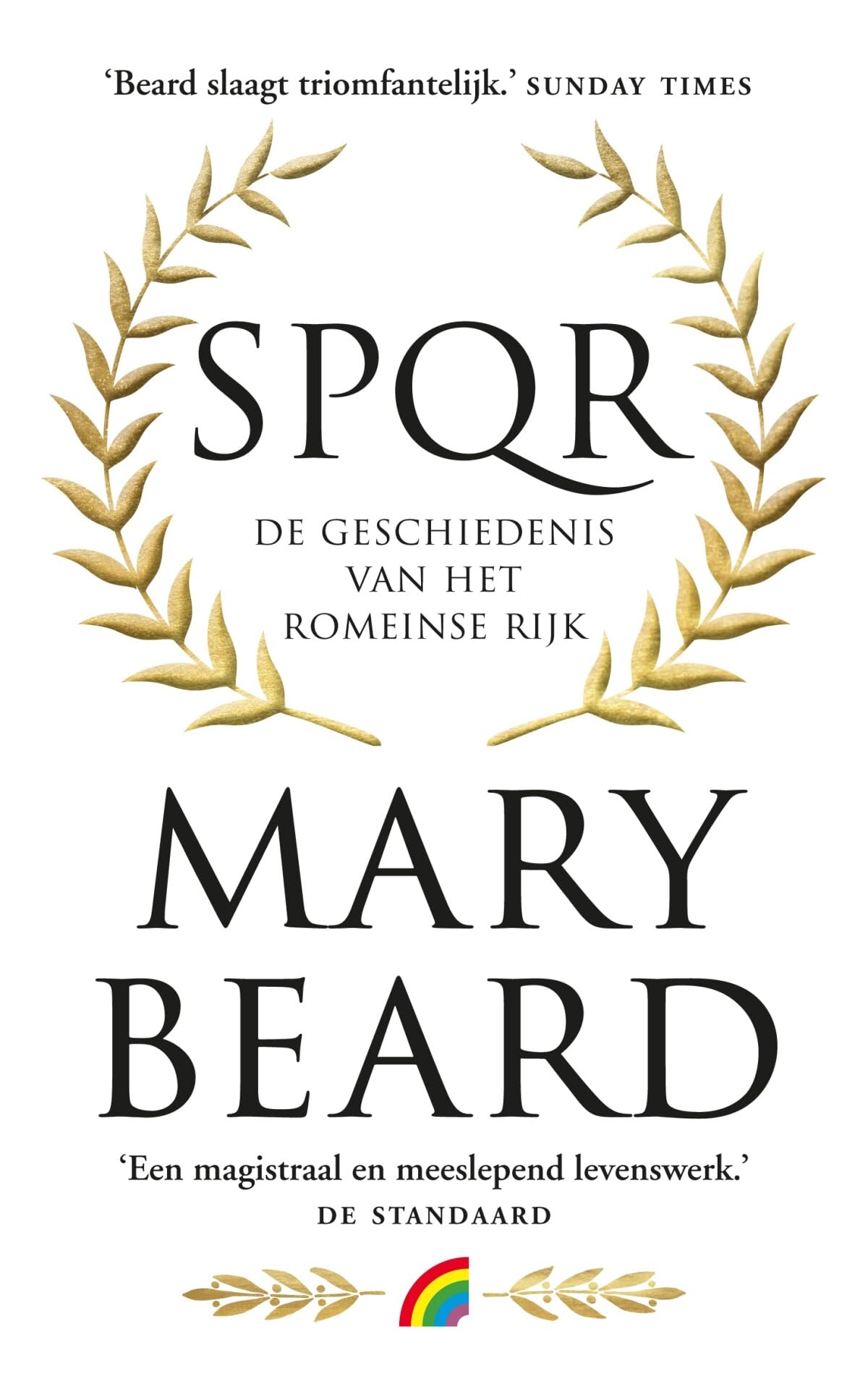SPQR: een geschiedenis van het Romeinse Rijk (Rainbow pocketboeken, 1434) Politics & History