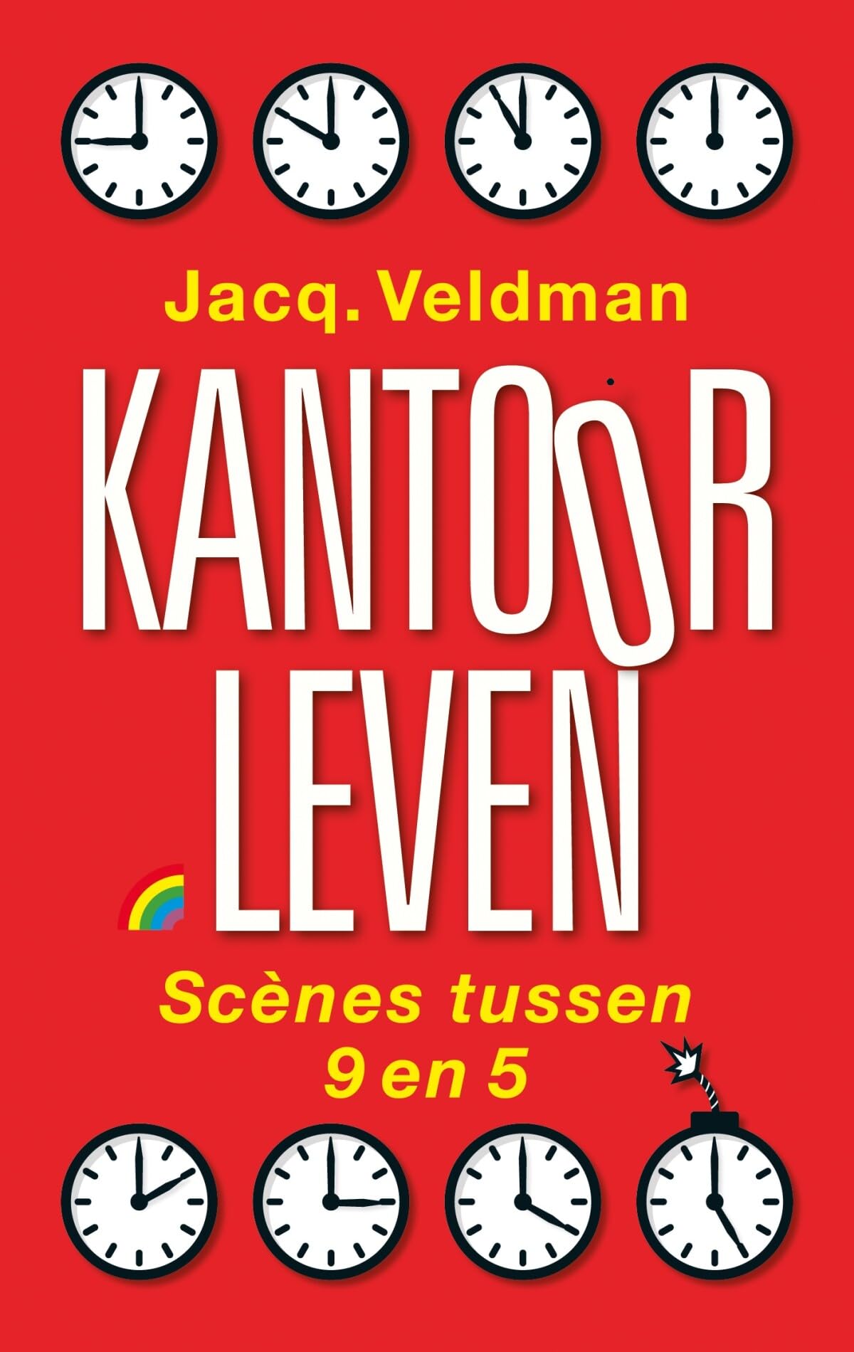 Kantoorleven: Scènes tussen 9 en 5 Books