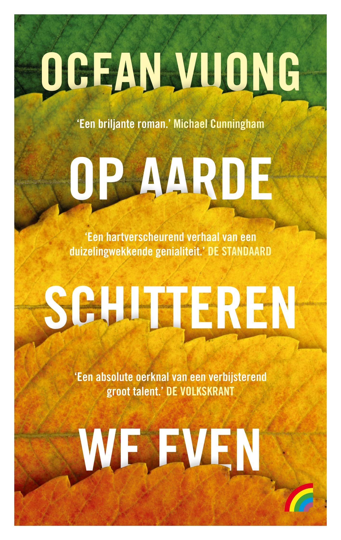 Op aarde schitteren we even (Rainbow pocketboeken, 1456) Contemporary literature