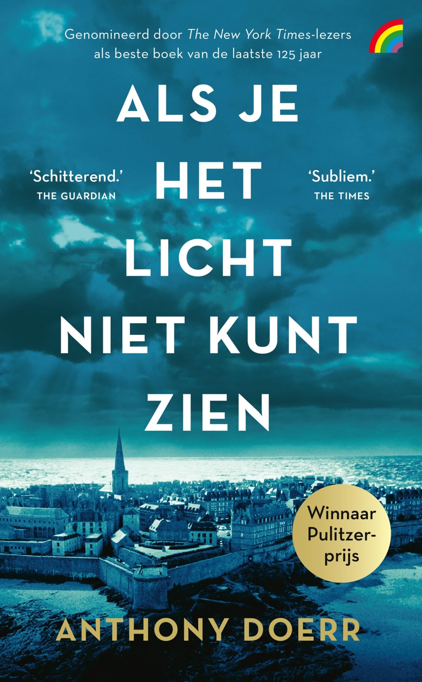 Als je het licht niet kunt zien (Rainbow, 1491) Action & Adventure