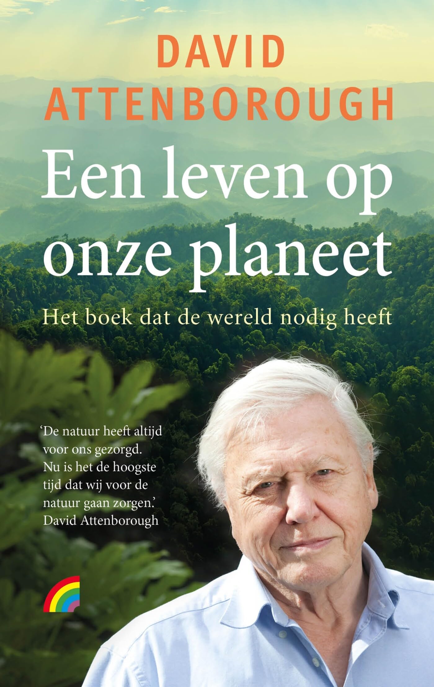 Een leven op onze planeet (Rainbow pocketboeken, 1518) Politics & Society