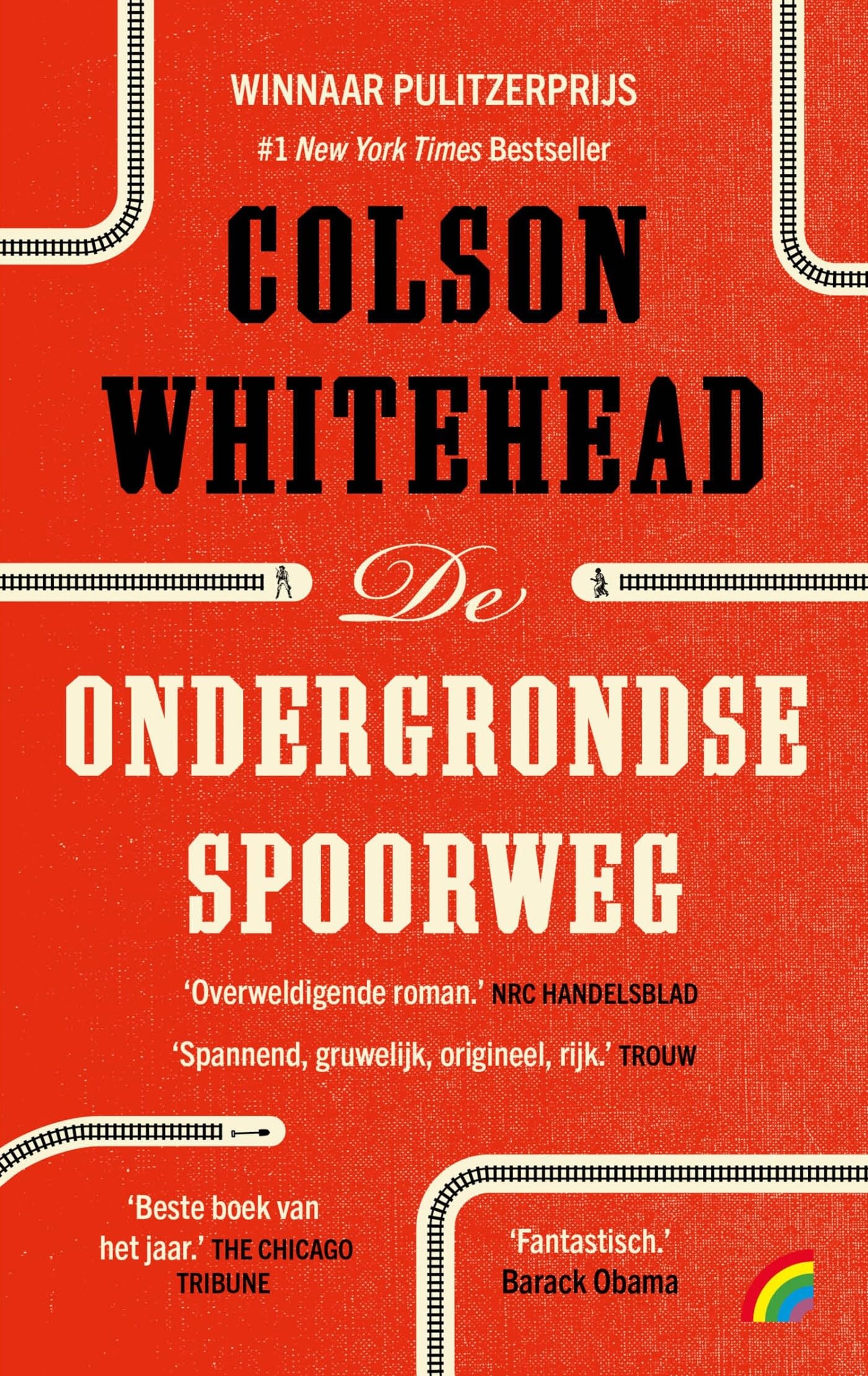 De ondergrondse spoorweg (Rainbow pocketboeken, 1558) Contemporary literature Books