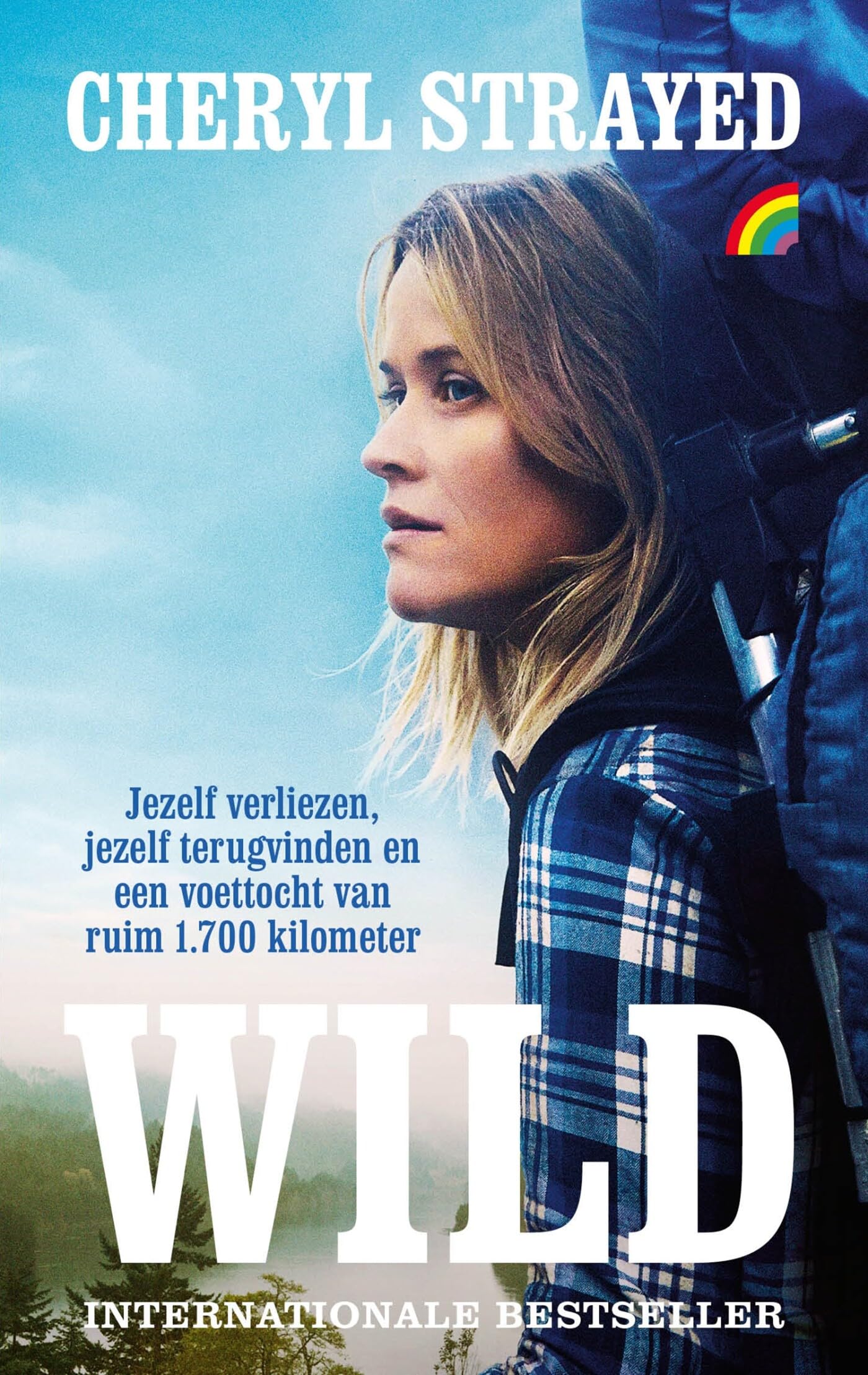Wild: jezelf verliezen, jezelf terugvinden en een voettocht van ruim 1.700 kilometer (Rainbow pocketboeken, 1554) Personalities