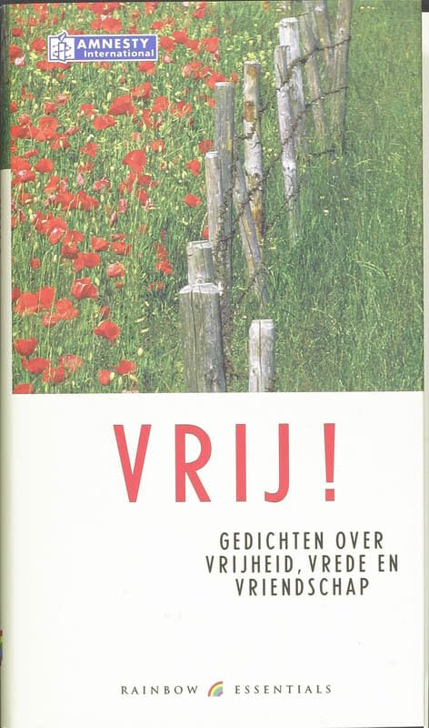Vrij!: Gedichten over vrijheid, vrede book