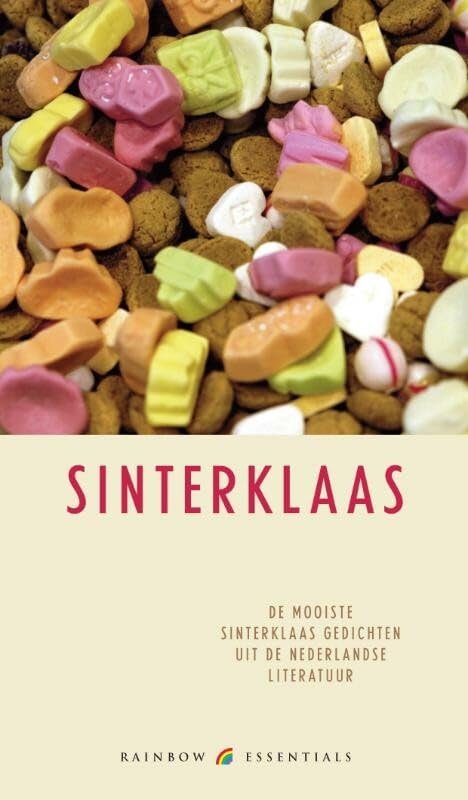 Sinterklaas: de mooiste sinterklaasgedichten uit de Nederlandse literatuur book