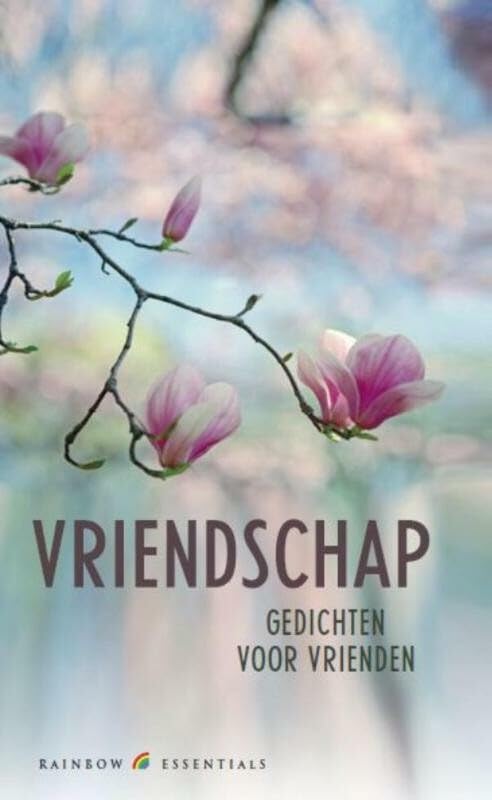 Vriendschap: gedichten voor vrienden book