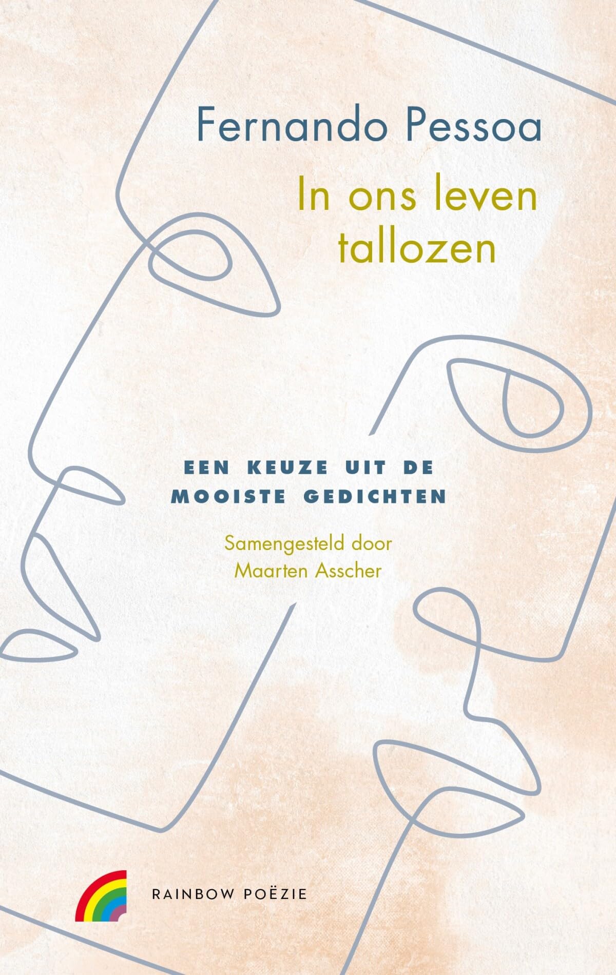 In ons leven tallozen: een keuze uit de mooiste gedichten Poetry