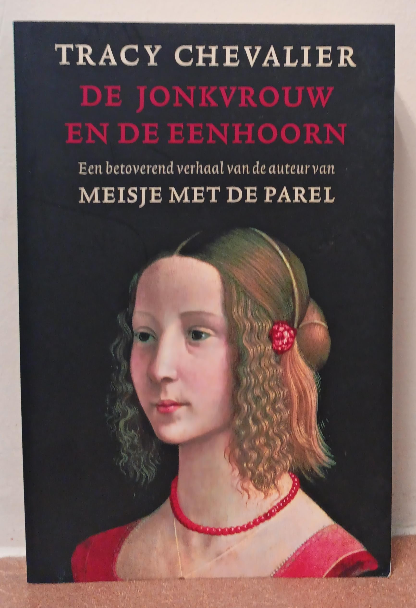 De jonkvrouw en de eenhoorn (Zilver pockets, 309) Contemporary literature