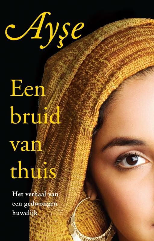 Zilver pockets 492: Een bruid van thuis: het verhaal van een gedwongen huwelijk book