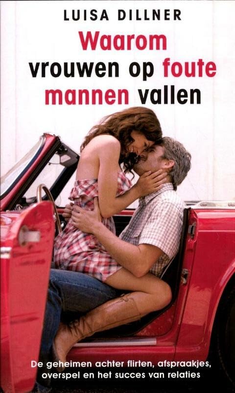 waarom vrouwen op foute mannen vallen (Zilver pockets) Psychology