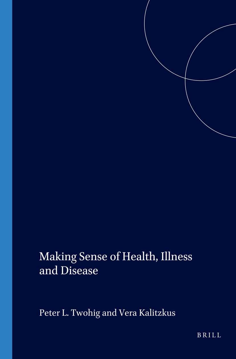 Making Sense Of: Health, Illness and Disease Medicine