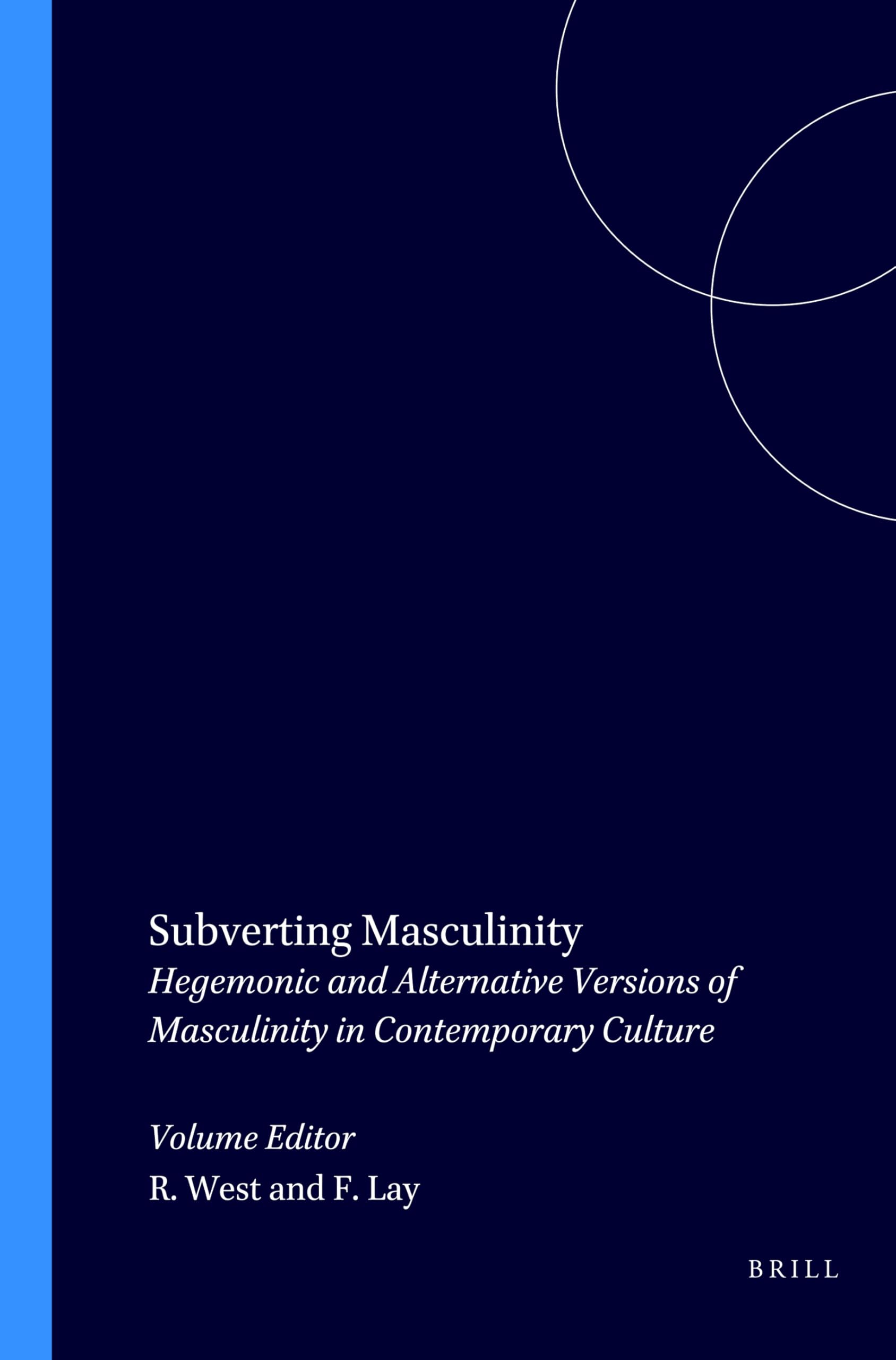Subverting Masculinity Law