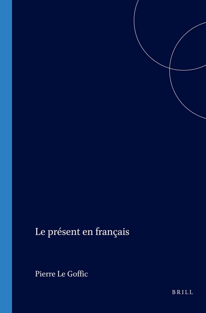 Le Present En Francais (Cahiers Chronos, Band 7) Social Sciences