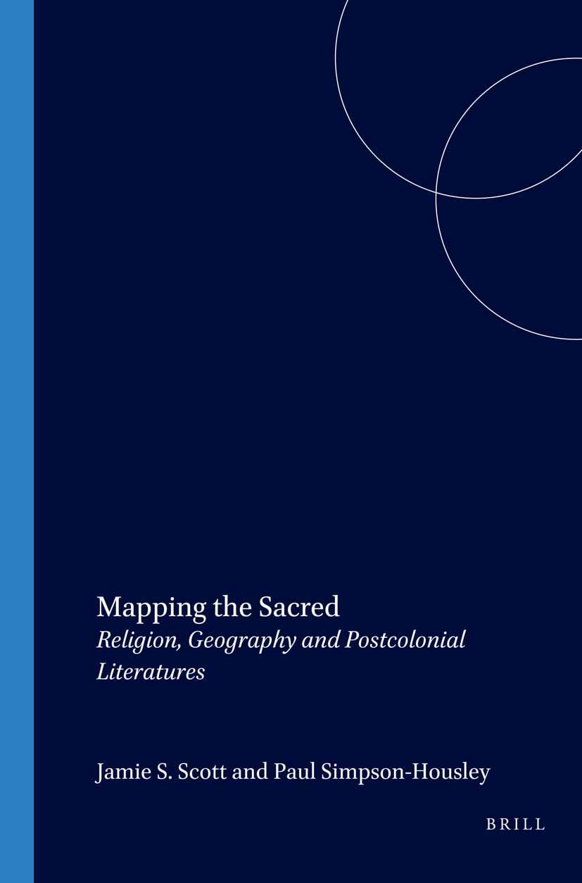 Mapping the Sacred: Religion, Geography and Postcolonial Literatures (Cross/Cultures, 48, Band 48) Contemporary literature