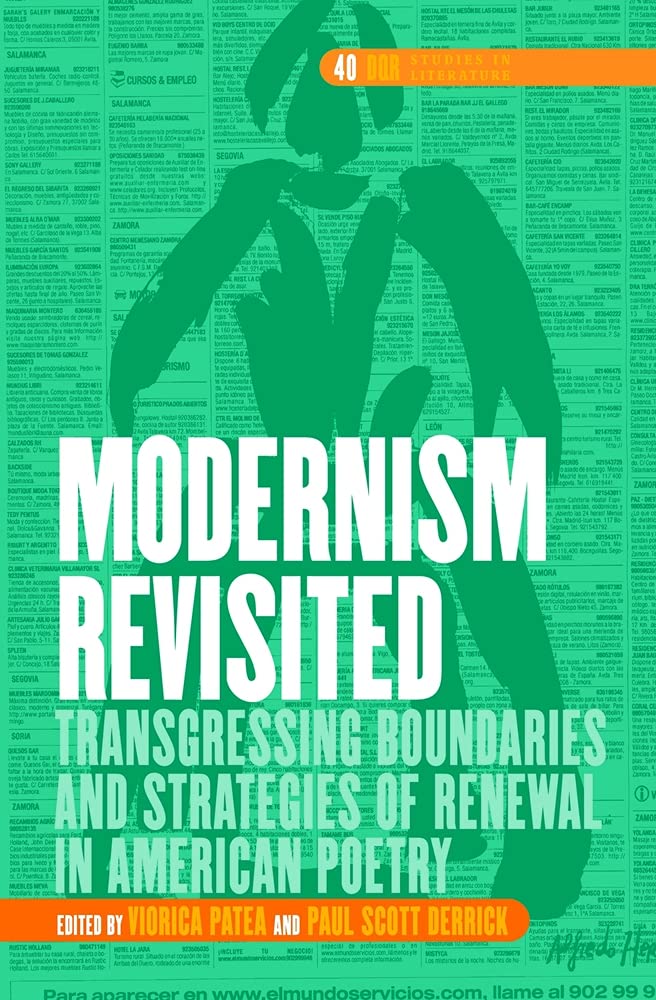 Modernism Revisited: Transgressing Boundaries and Strategies of Renewal in American Poetry (DQR Studies in Literature, Band 40) General education
