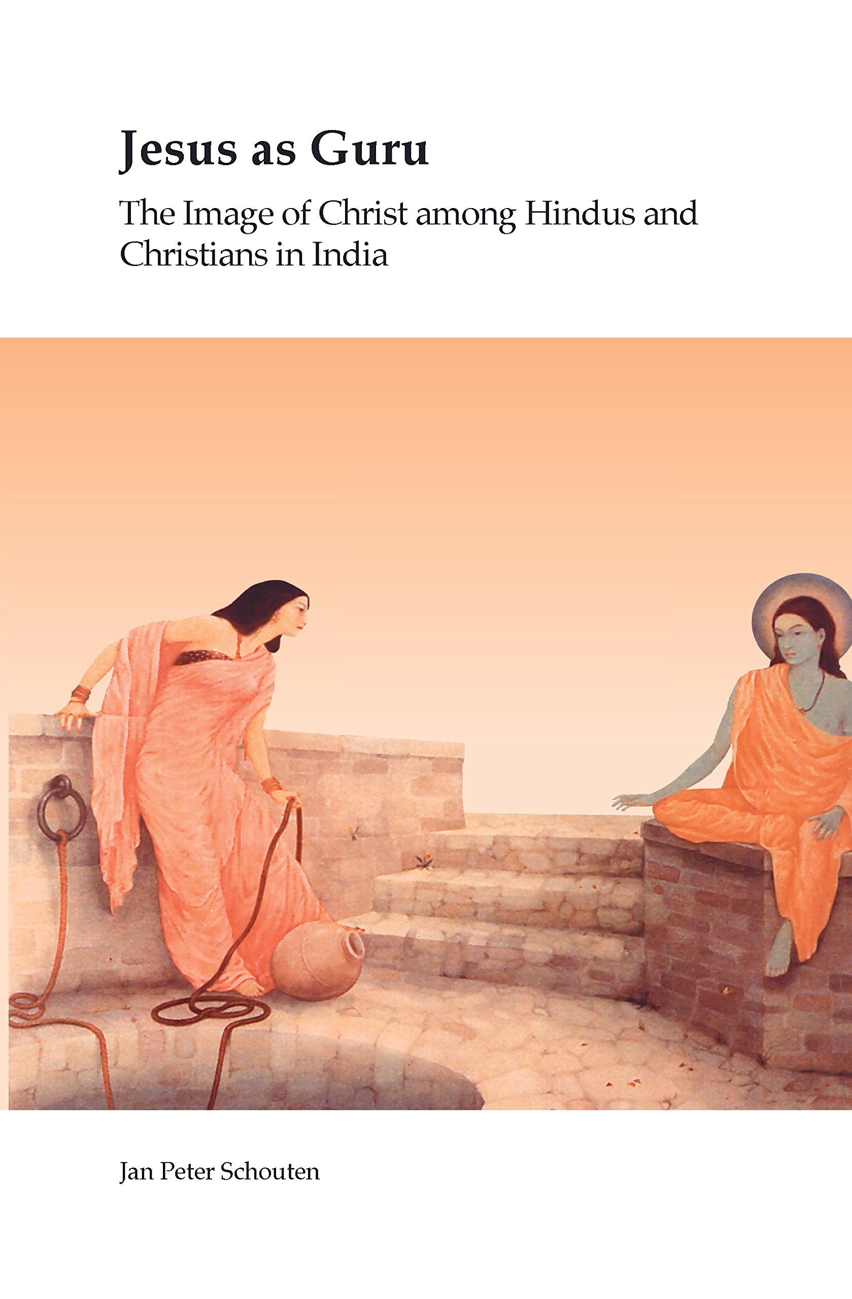 Jesus as Guru: The Image of Christ Among Hindus and Christians in India (Currents of Encounter, 36, Band 36) Film, Art & Culture