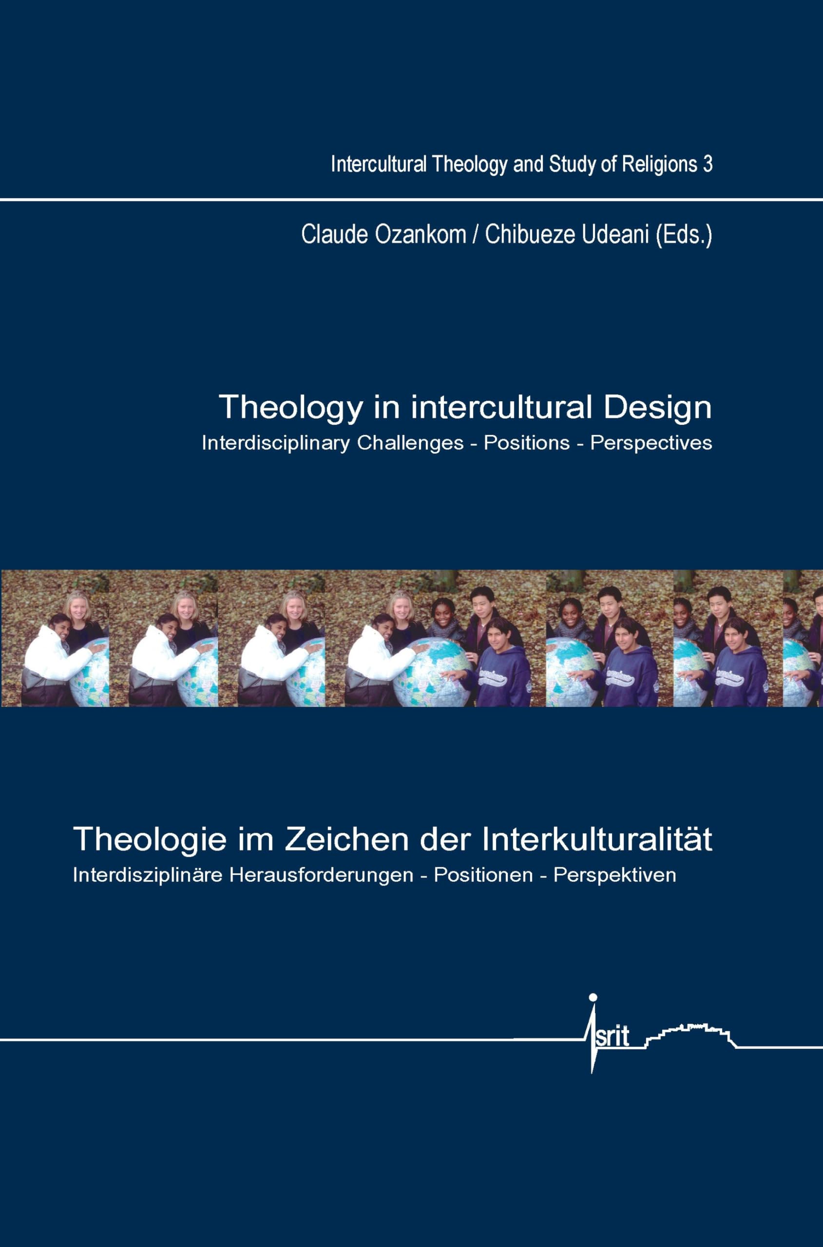 Theology in Intercultural Design / Theologie Im Zeichen Der Interkulturalität General education