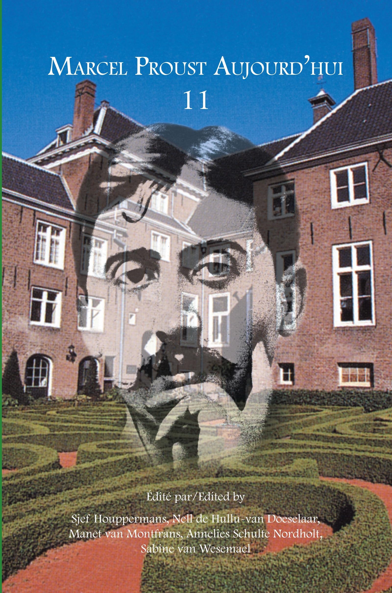 Marcel Proust Aujourd'hui 11 Social Sciences Books