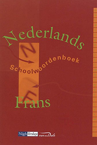 Schoolwoordenboek Nederlands-Frans book