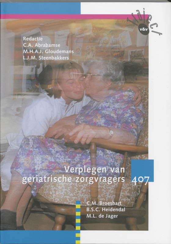 407 verplegen van geriatrische zorgvragers book