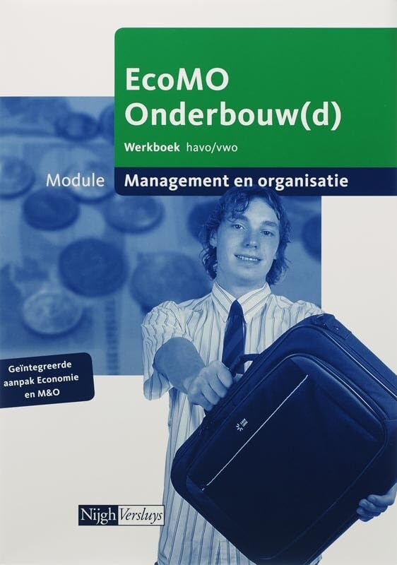EcoMO Management & Organisatie Werkboek Onderbouw havo/vwo book