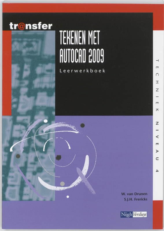 tr@nsfer, Tekenen met autoCAD 2009: Leerwerkboek book