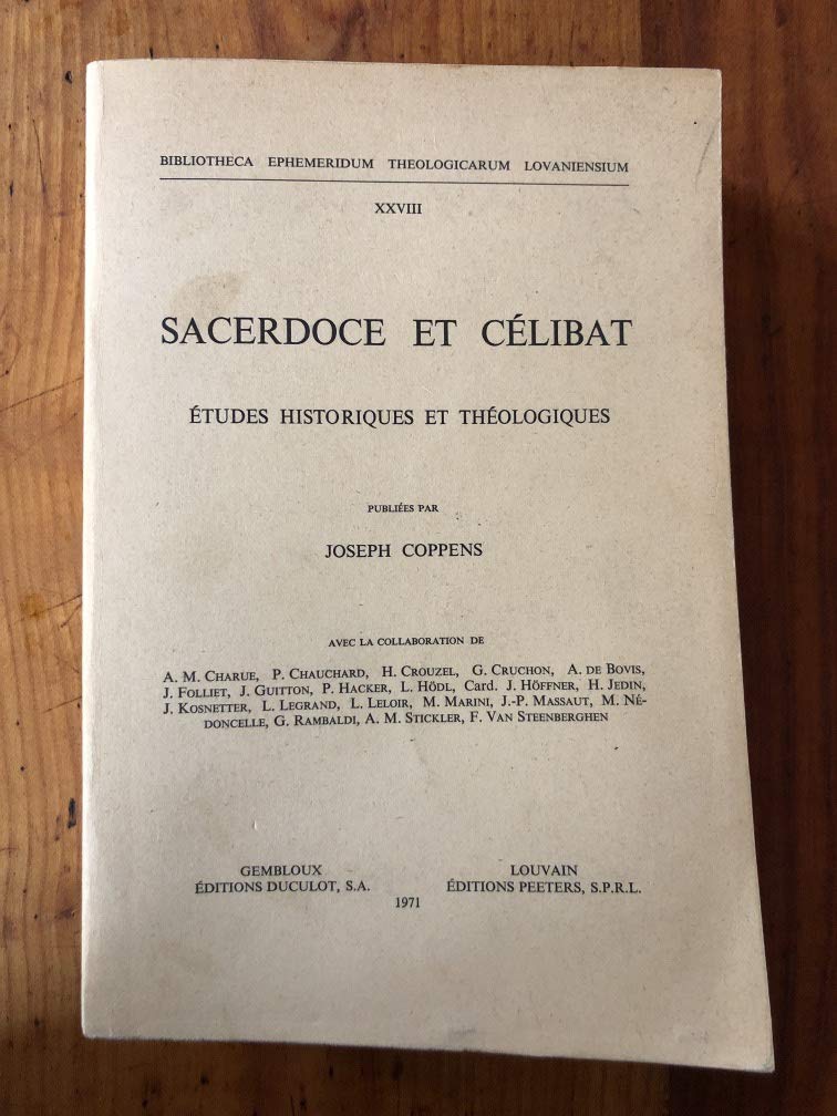 Sacerdoce et Célibat. Etudes historiques et théologiques book