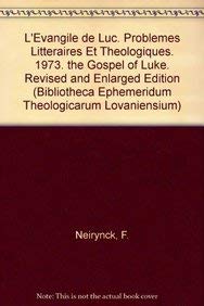 L'evangile De Luc. Problemes Litteraires Et Theologiques. 1973. the Gospel of Luke. Revised and Enlarged Edition book