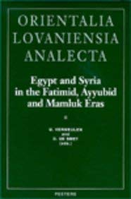 Egypt and Syria in the Fatimid, Ayyubid and Mamluk Eras II: Proceedings of the 4th and 5th International Colloquium Organized at the Katholieke ... (Orientalia Lovaniensia Analecta, Band 83) Social Sciences