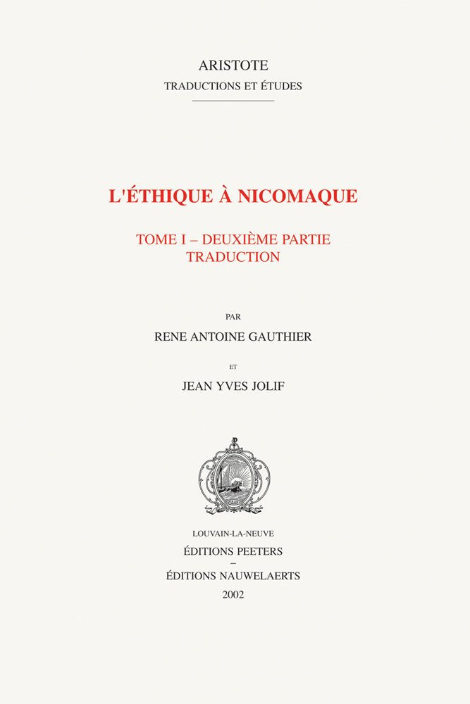 L'Ethique a Nicomaque, tome 1, deuxième partie book